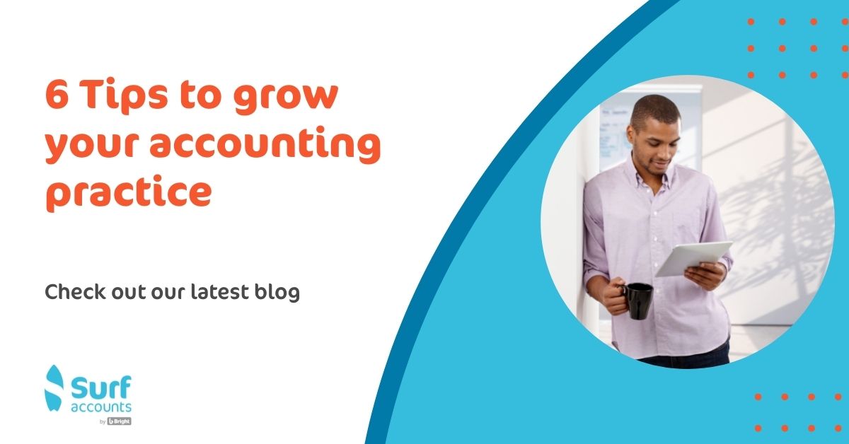 6 Tips to grow your accounting practice